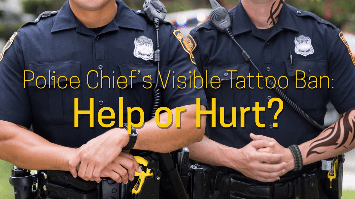 SAPD Tattoo Policy - San Antonio Police Officers' Association